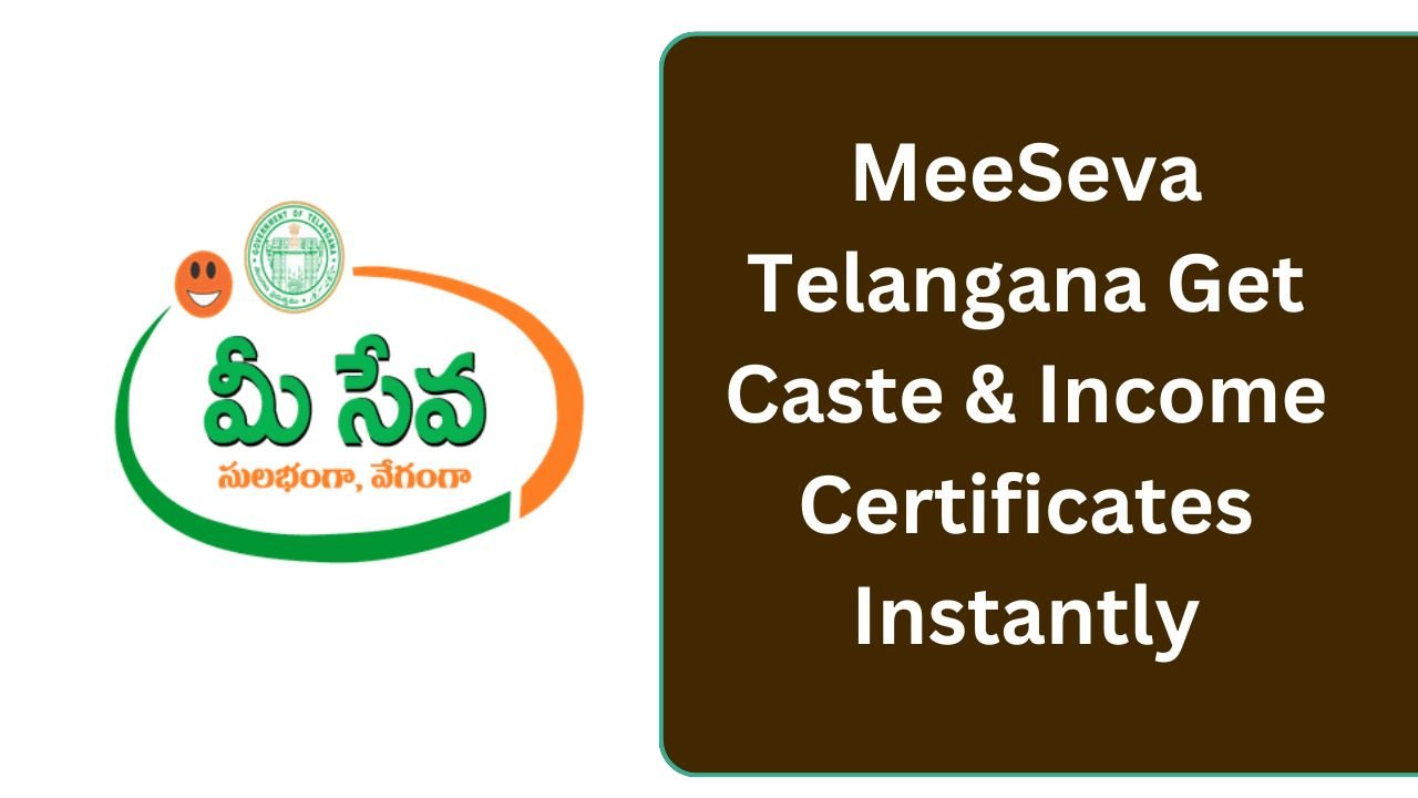 MeeSeva Telangana Get Caste & Income Certificates Apply